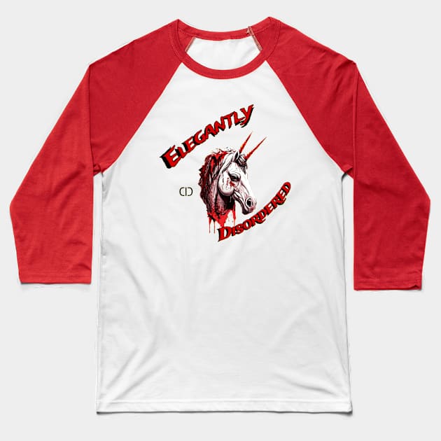 Elegantly Disordered Baseball T-Shirt by Dae Designs